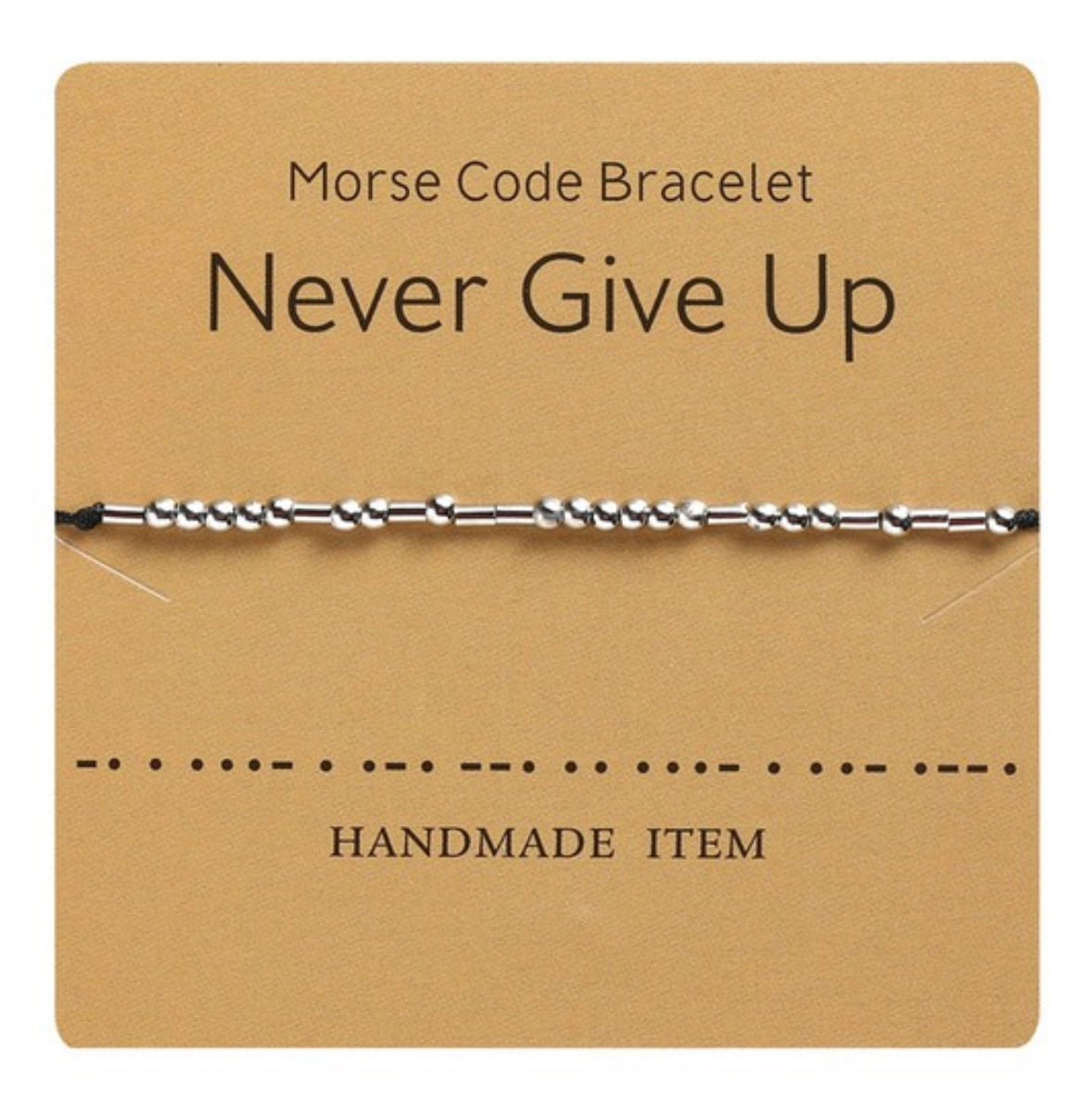 Morse Code Bracelet- Never Give Up